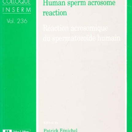 Human Sperm Acrosome Reaction