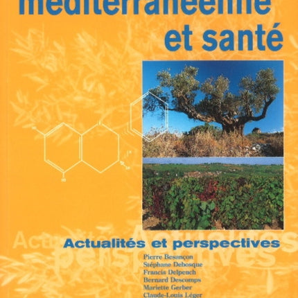 Alimenation méditerranéenne et santé: Actualités et perspectives