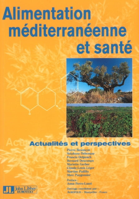 Alimenation méditerranéenne et santé: Actualités et perspectives