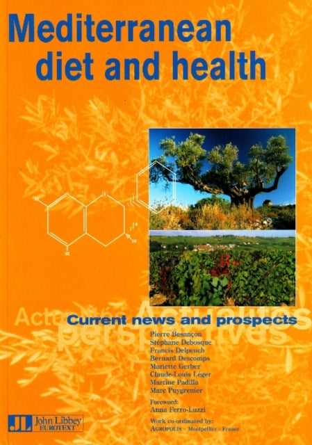 Mediterranean Diet & Health: Current News & Prospects