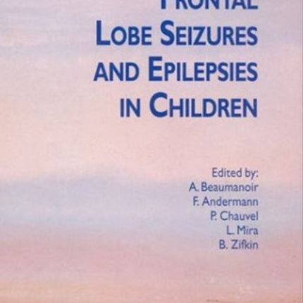 Frontal Lobe Seizures & Epilepsies in Children