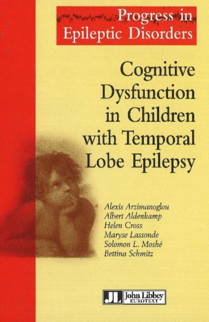 Cognitive Disfunction in Children with Temporal Lobe Epilepsy