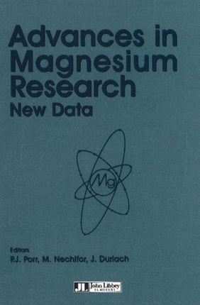 Advances in Magnesium Research: New Data