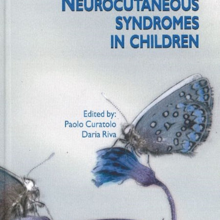 Neurocutaneous Syndromes in Children