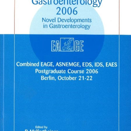 Update Gastroenterology 2006: Novel Developments in Gastroenterology