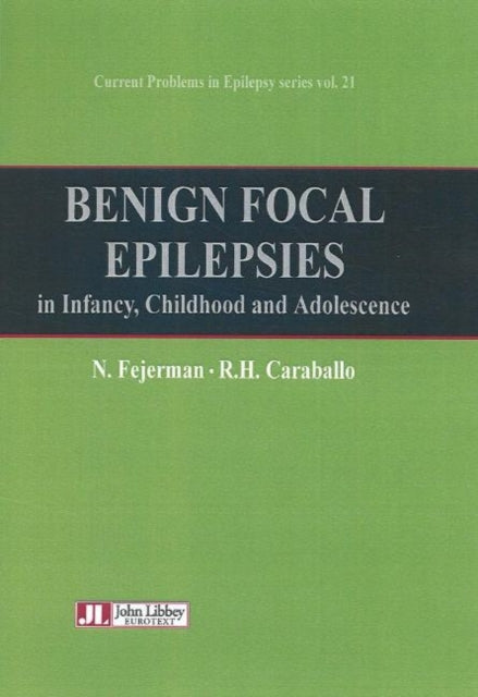 Benign Focal Epilepsies in Infancy, Childhood & Adolescence