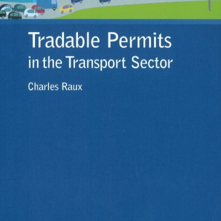 Tradable Permits in the Transport Sector