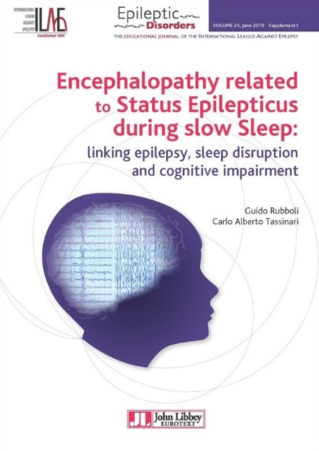 Encephalopathy Related to Status Epilepticus During Slow Sleep: Linking Epilepsy, Sleep Disruption and Cognitive Impairment