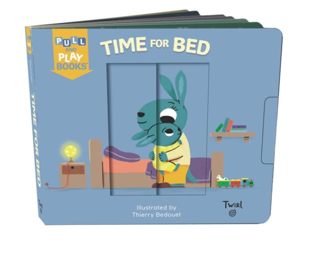 Time for Bed: A Pull-the-Tab Book