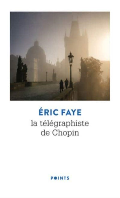 Le telegraphiste de Chopin