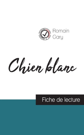 Chien blanc de Romain Gary (fiche de lecture et