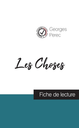 Les Choses de Georges Perec (fiche de lecture et
