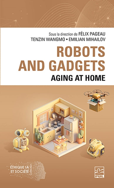 Robots and Gadgets  Aging at Home