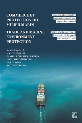 Commerce et protection du milieu marin  Trade a