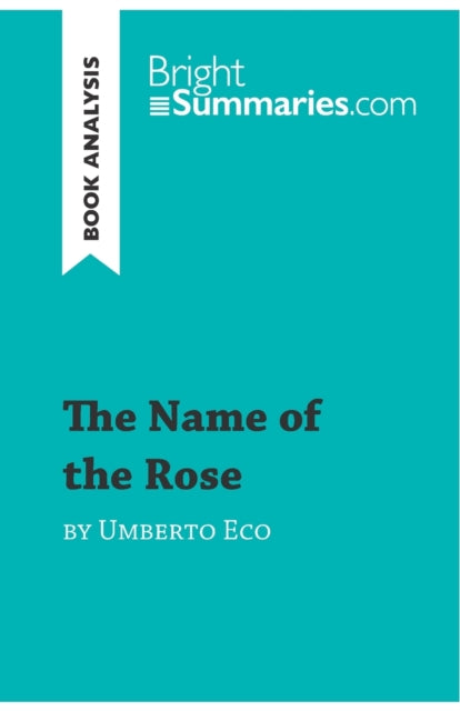 The Name of the Rose by Umberto Eco Book Analysis