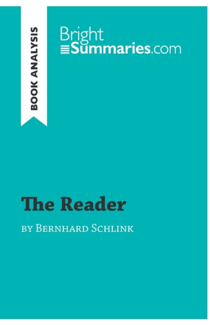 The Reader by Bernhard Schlink Book Analysis