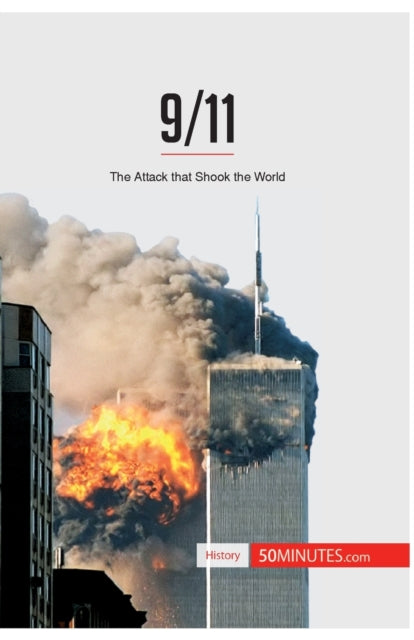 9/11: The Attack that Shook the World