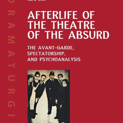 Afterlife of the Theatre of the Absurd: The