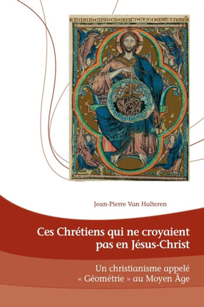 Ces Chrétiens qui ne croyaient pas en