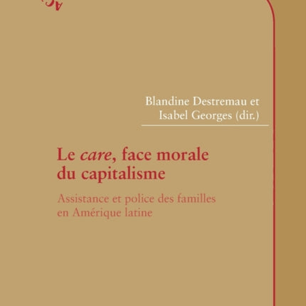 Le care, face morale du capitalisme: Assistance