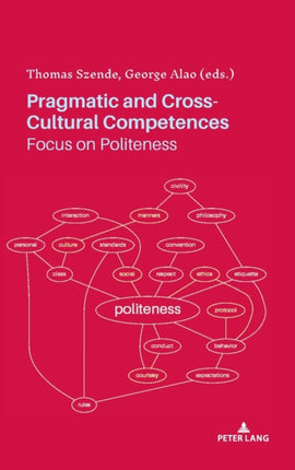 Pragmatic and Cross-Cultural Competences: Focus