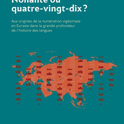 Nonante ou quatre-vingt-dix ?: Aux origines de la