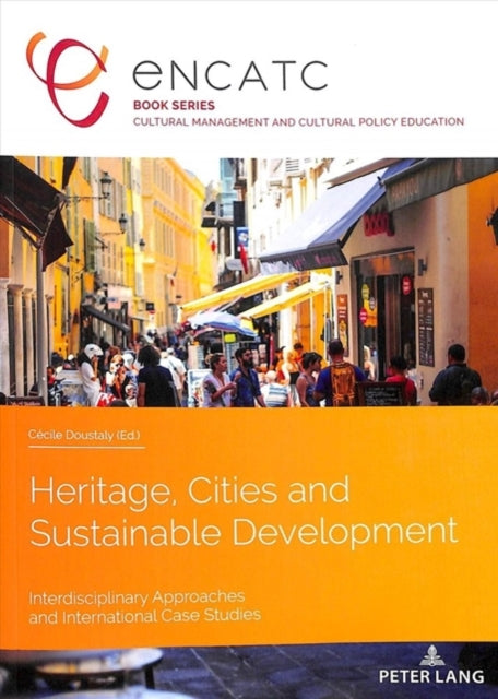 Heritage, Cities and Sustainable Development: