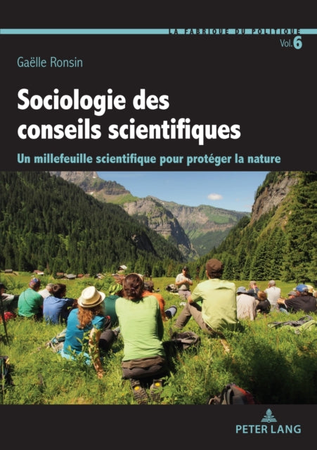 Sociologie des conseils scientifiques: Un millefeuille scientifique pour protéger la nature