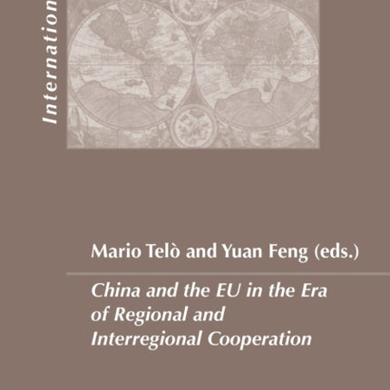 China and the EU in the Era of Regional and
