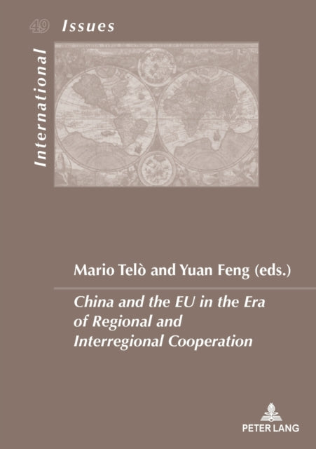 China and the EU in the Era of Regional and