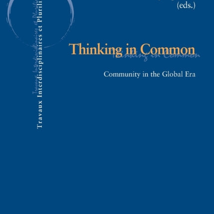 Thinking in Common: Community in the Global Era