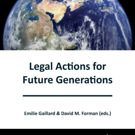 Legal Actions for Future Generations