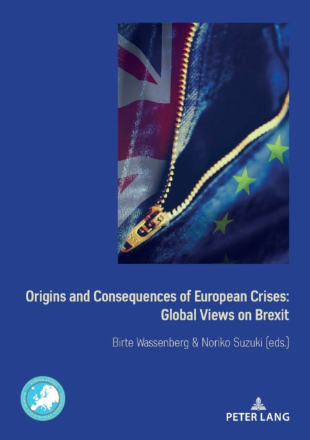 Origins and Consequences of European Crises: