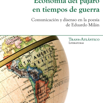 Economía del pájaro en tiempos de guerra:
