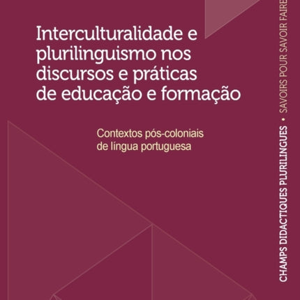 Interculturalidade e plurilinguismo nos discursos