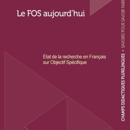 Le FOS aujourd'hui: État de la recherche en