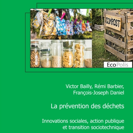 La prévention des déchets: Innovations sociales,