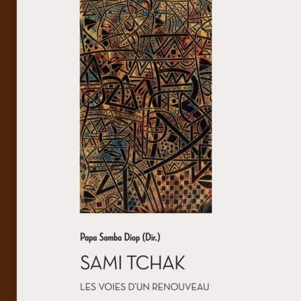 Sami Tchak: Les voies d'un renouveau