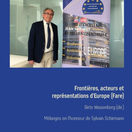 Frontières, acteurs et représentations d'Europe