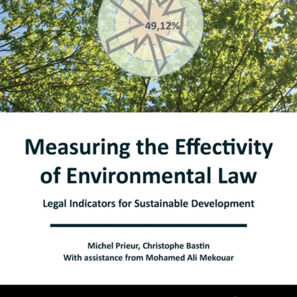 Measuring the Effectivity of Environmental Law: