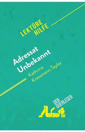 Adressat Unbekannt von Kathrine Kressmann Taylor