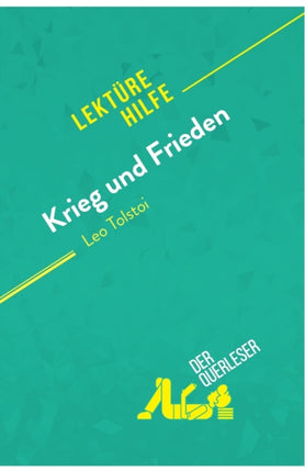 Krieg und Frieden von Leo Tolstoi Lektürehilfe