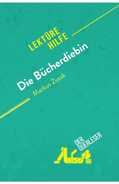 Die Bücherdiebin von Markus Zusak (Lektürehilfe):
