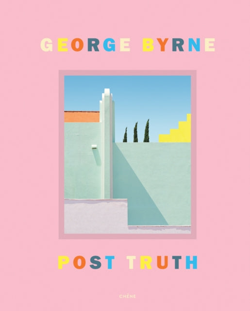 Post Truth: A love letter to Los Angeles through the lens of a pastel postmodernism