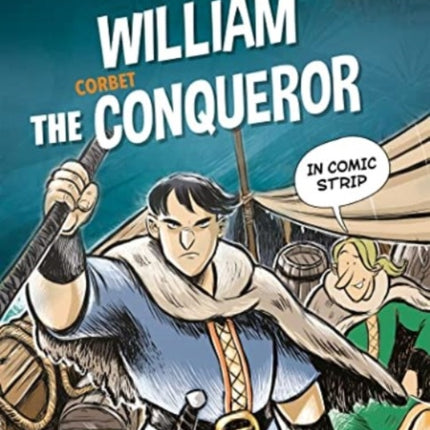 William the Conqueror: The Epic of William the
