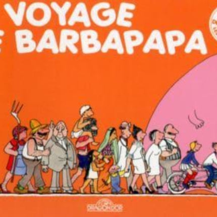 Les Aventures de Barbapapa: Le voyage de
