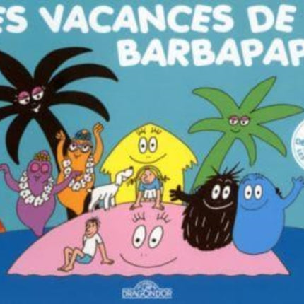 Les Aventures de Barbapapa: Les vacances de Barbapapa