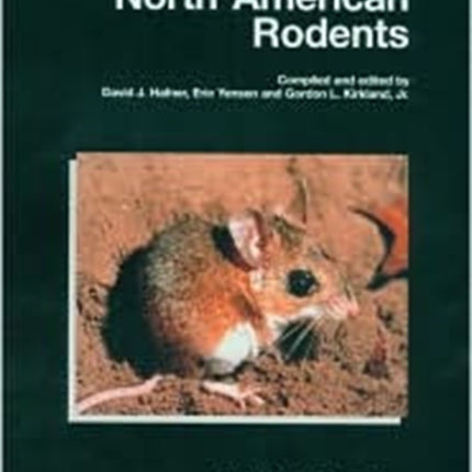 North American Rodents: Status Survey and Conservation Action Plan