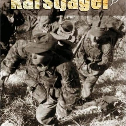 Karstjager (1943-1945): Guerilla & Anti Guerrilla in Ozah (1942-1945)