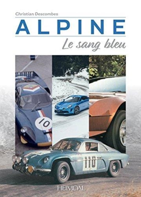 Alpine: Le Sang Bleu